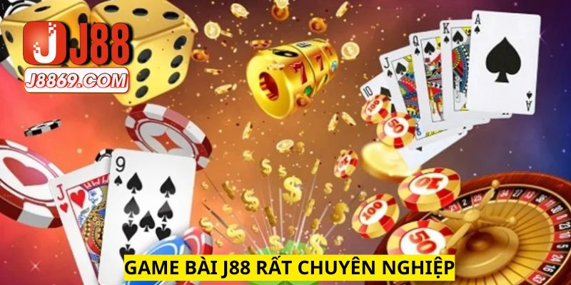 Game bài J88 luôn cố gắng nâng tầm trải nghiệm cho bạn