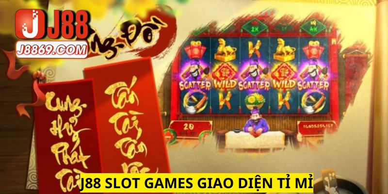 Giao diện của không gian J88 slot games rất tỉ mỉ