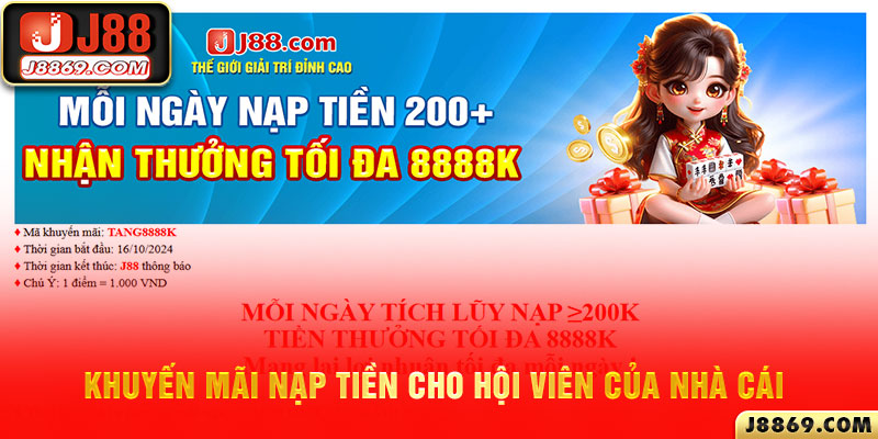 Khuyến mãi nạp tiền cho hội viên của nhà cái